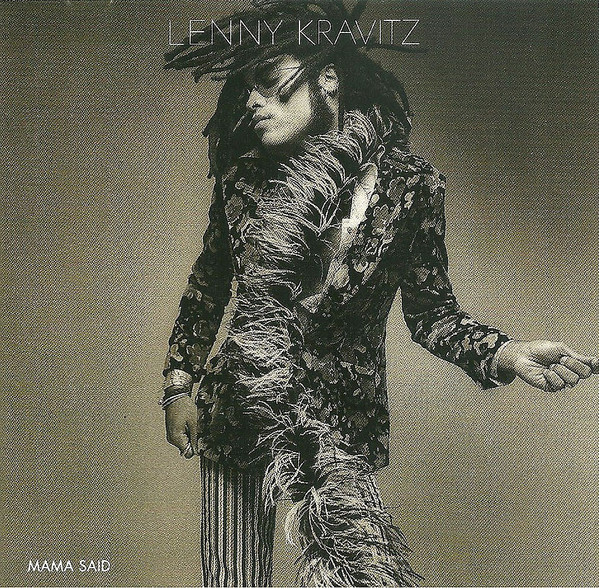 Lenny Kravitz – Mama Said