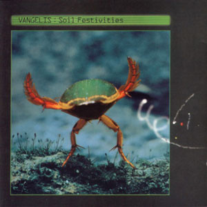 Vangelis – Soil Festivities
