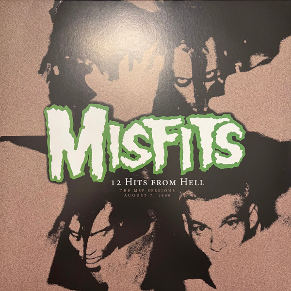 Misfits – 12 Hits From Hell: The MSP Sessions