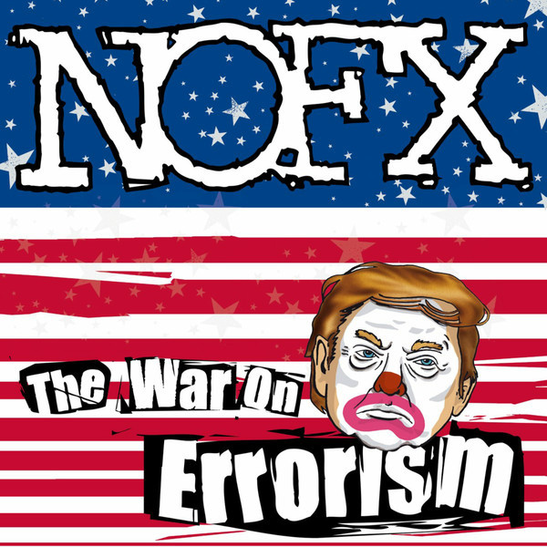 NOFX – The War On Errorism
