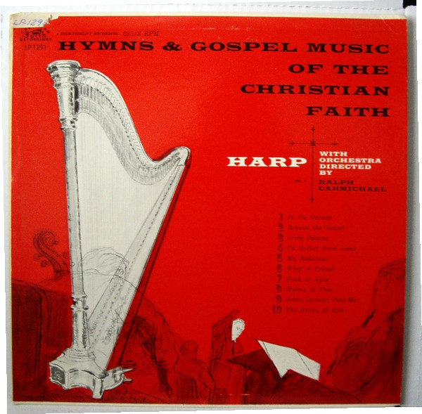 Christian Faith Orchestra, Ralph Carmichael, Kathryn Thompson – Hymns & Gospel Music Of The Christian Faith