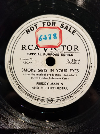 Freddy Martin And His Orchestra – Smoke Gets In Your Eyes / I've Told Every Little Star