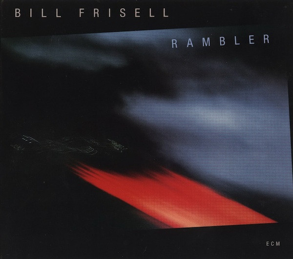 Bill Frisell – Rambler