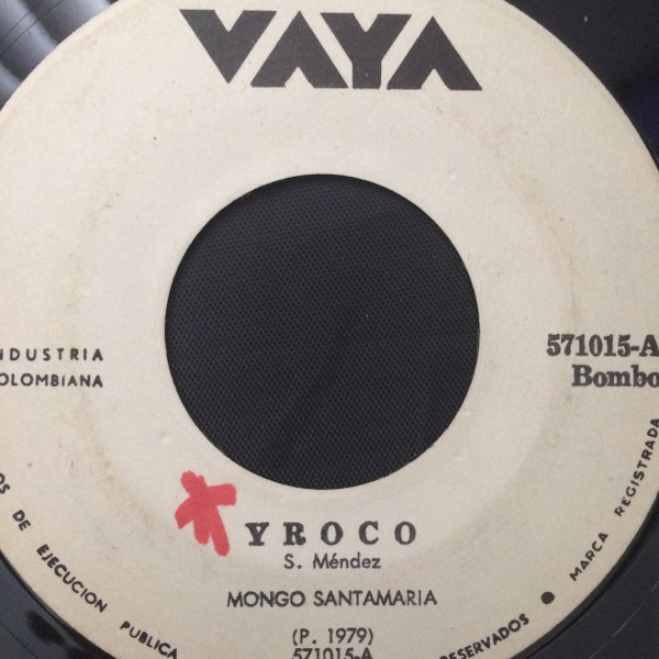 Mongo Santamaria – Yroco / Abacua Ecu Sagare