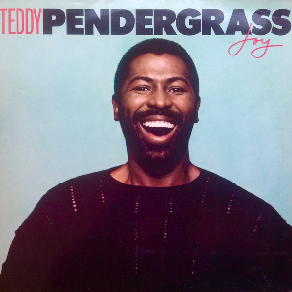 Teddy Pendergrass – Joy
