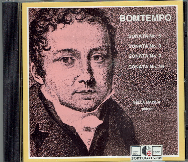 João Domingos Bomtempo J.Domingos Bomtempo  Nella Maissa – Piano Sonatas Vol.3