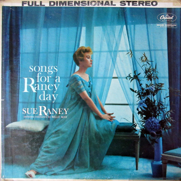 Sue Raney – Songs For A Raney Day