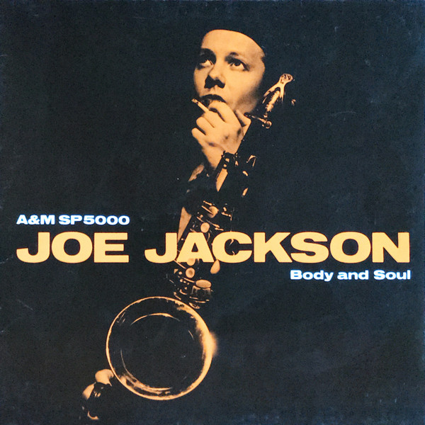 Joe Jackson – Body And Soul