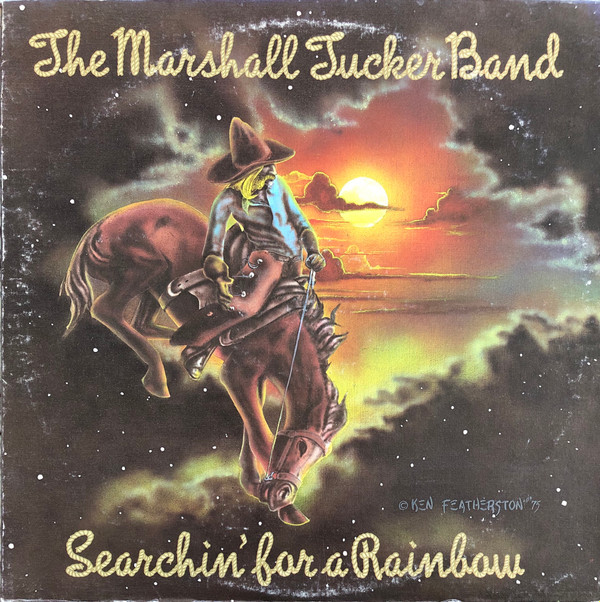 The Marshall Tucker Band – Searchin' For A Rainbow
