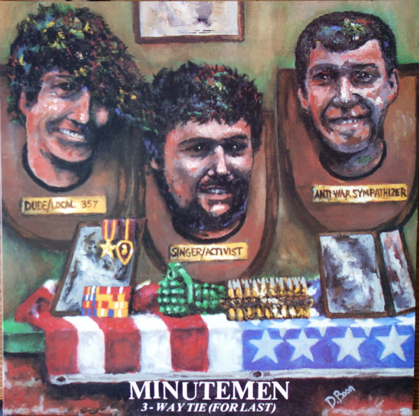 Minutemen – 3-Way Tie (For Last)