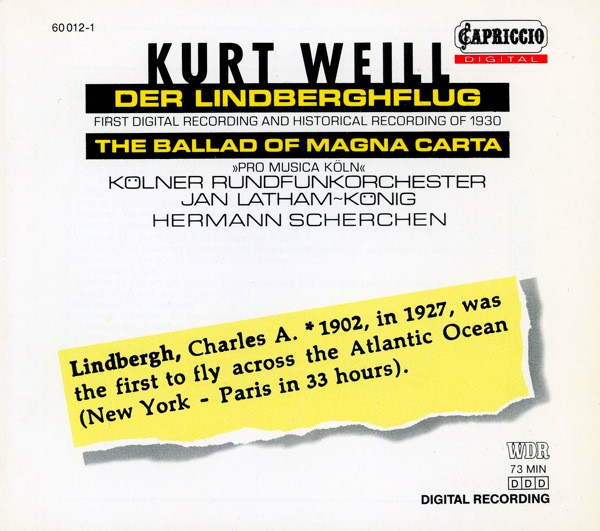 Kurt Weill - WDR Rundfunkorchester Köln, Jan Latham-König, Hermann Scherchen – Der Lindberghflug / The Ballad Of Magna Carta