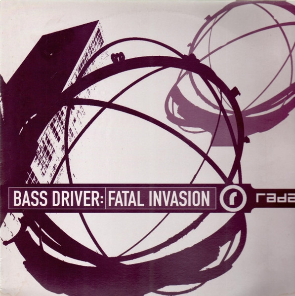 Bass Driver – Fatal Invasion