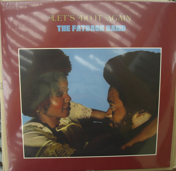 The Fatback Band – Let's Do It Again