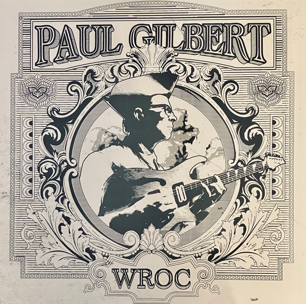 Paul Gilbert – WROC