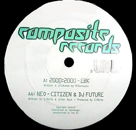 EBK /  Citizen  &  Future – 2000:2000 / Neo