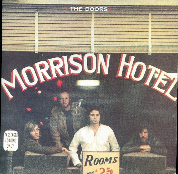 The Doors – Morrison Hotel