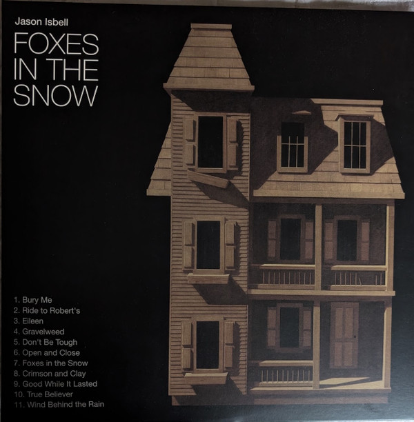 Jason Isbell – Foxes In The Snow
