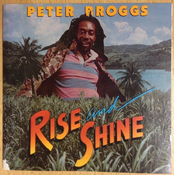 Peter Broggs – Rise And Shine