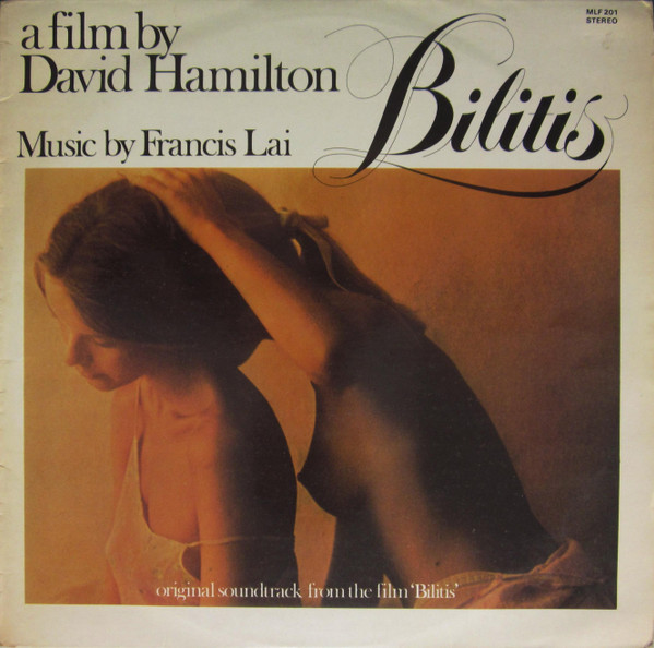 Francis Lai – Bilitis (Original Soundtrack Of David Hamilton's Film)