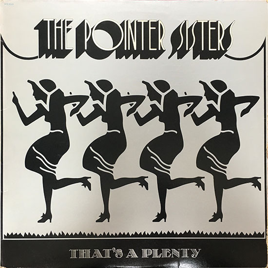 Pointer Sisters – That's A Plenty