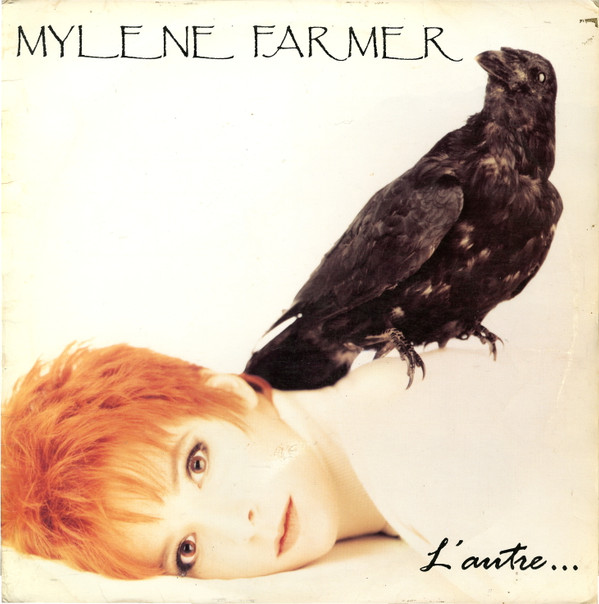 Mylène Farmer – L'Autre...