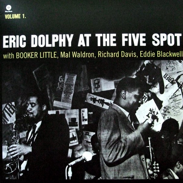 Eric Dolphy – At The Five Spot Volume 1.