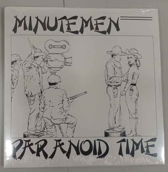 Minutemen – Paranoid Time