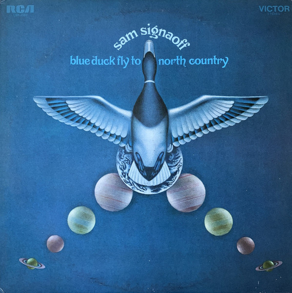 Sam Signaoff – Blue Duck Fly To North Country