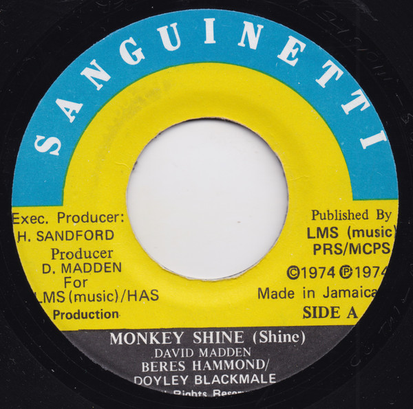 Beres Hammond, Doyley Blackmale / David Madden, Beres Hammond – Monkey Shine (Shine) / Shine Pt. II