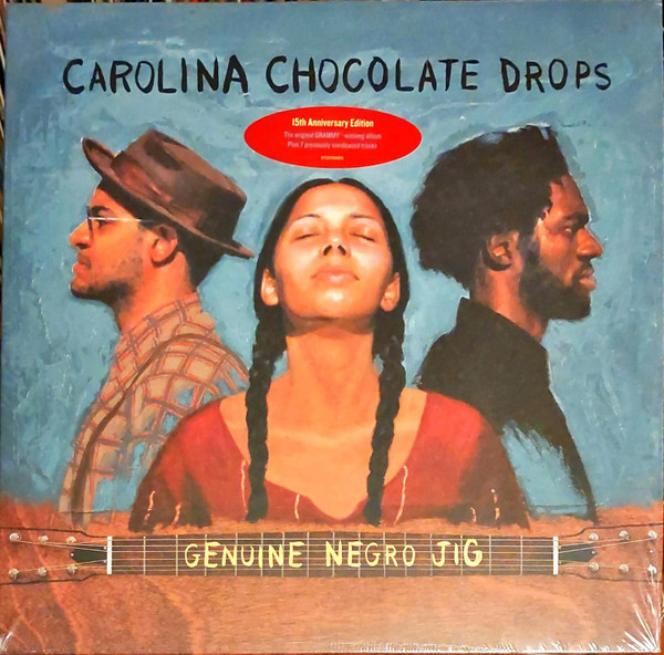 Carolina Chocolate Drops – Genuine Negro Jig (15th Anniversary Edition)