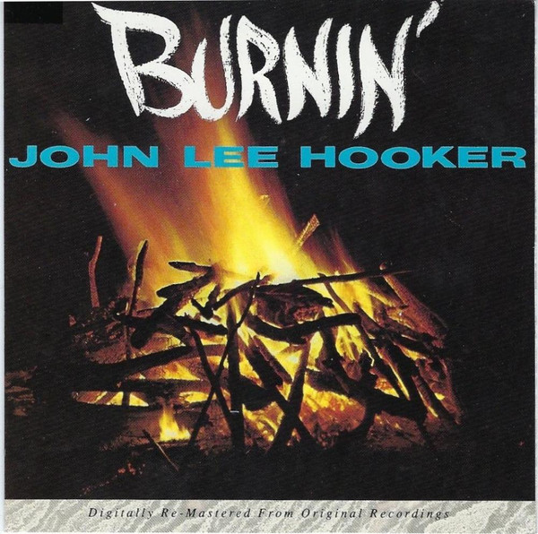 John Lee Hooker – Burnin'