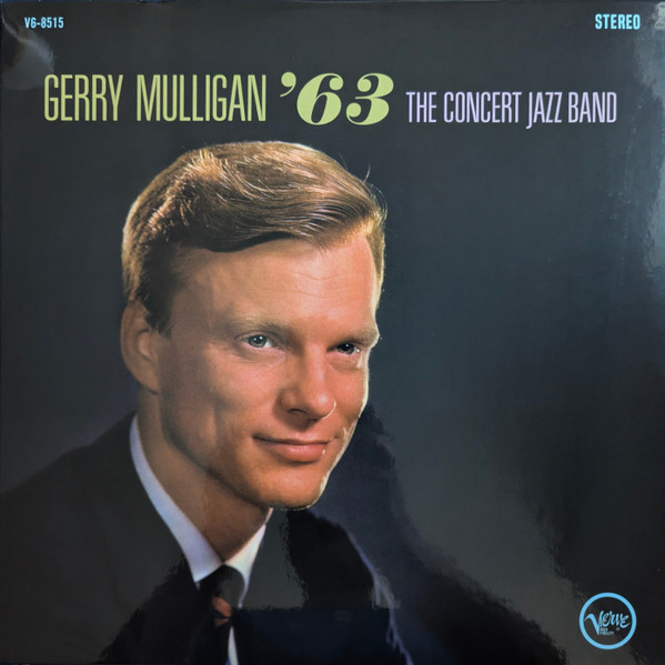 Gerry Mulligan & The Concert Jazz Band – Gerry Mulligan '63