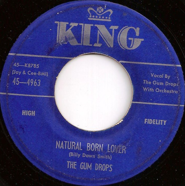 The Gum Drops – Natural Born Lover
