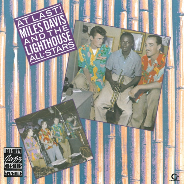 Miles Davis And The Howard Rumsey's Lighthouse All-Stars – At Last!