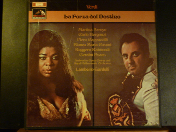 Giuseppe Verdi,  Martina Arroyo,  Carlo Bergonzi,  Piero Cappuccilli,  Bianca Maria Casoni,  Ruggero Raimondi,  Geraint Evans,  The Ambrosian Opera Chorus &  Royal Philharmonic Orchestra :  Lamberto Gardelli – La Forza Del Destino