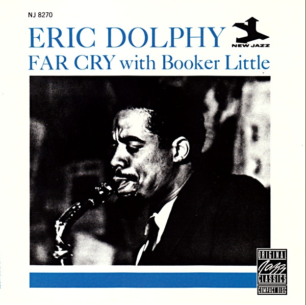 Eric Dolphy With Booker Little – Far Cry
