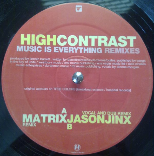 High Contrast – Music Is Everything Remixes