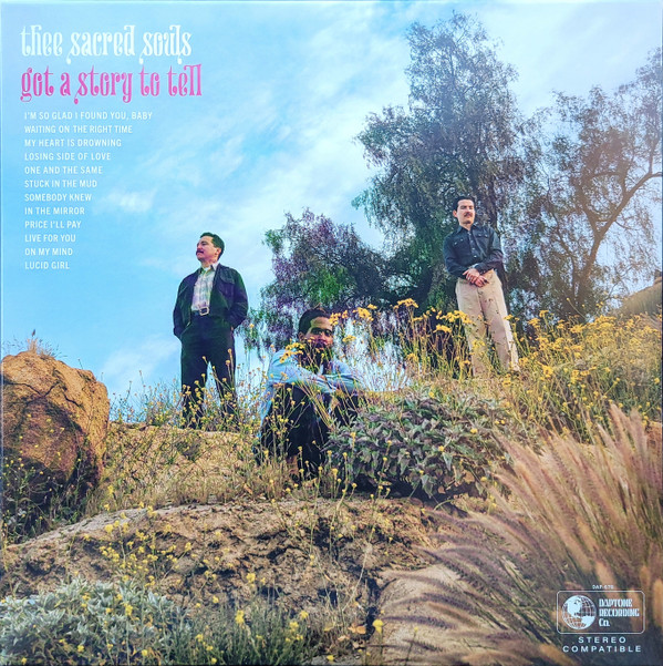 Thee Sacred Souls – Got A Story To Tell
