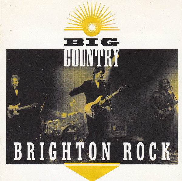 Big Country – Brighton Rock