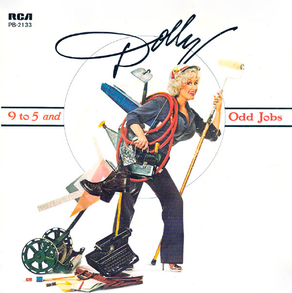 Dolly Parton – 9 To 5 And Odd Jobs