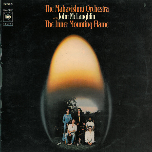 Mahavishnu Orchestra With  John McLaughlin – The Inner Mounting Flame