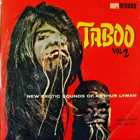 Arthur Lyman – Taboo Vol. 2