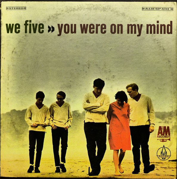 We Five – You Were On My Mind
