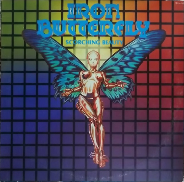 Iron Butterfly – Scorching Beauty