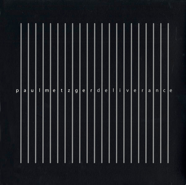 Paul Metzger – Deliverance