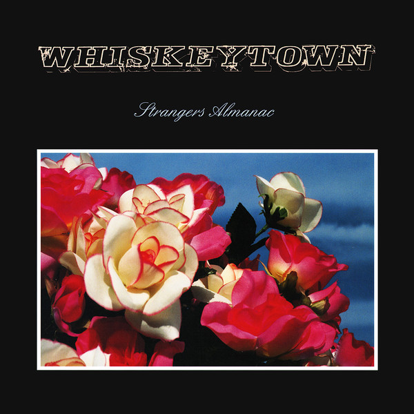 Whiskeytown – Strangers Almanac