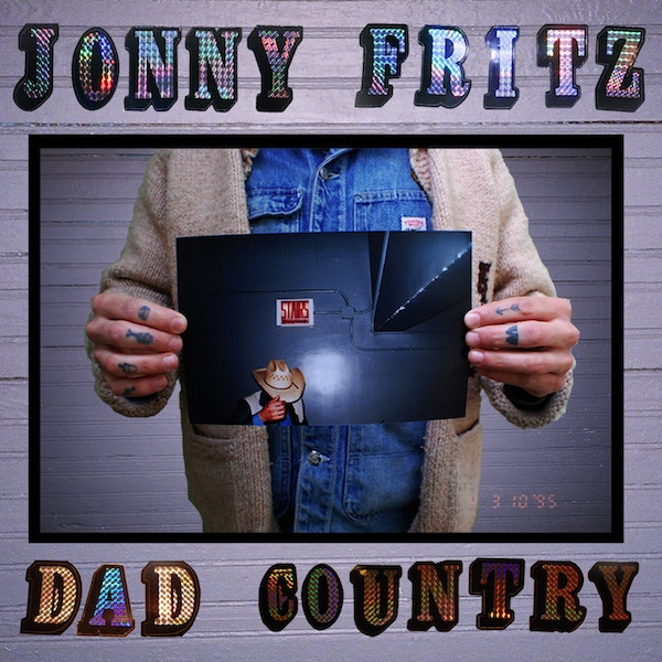 Jonny Fritz – Dad Country