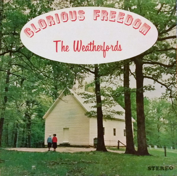 Weatherford Quartet – Glorious Freedom
