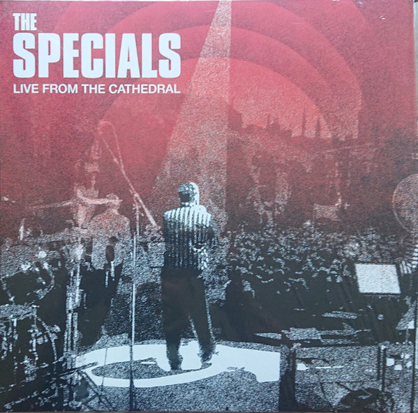 The Specials – Live From The Cathedral