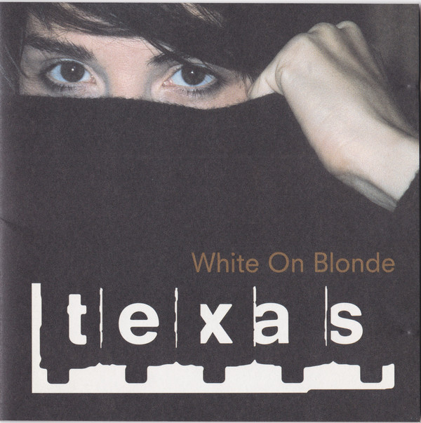 Texas – White On Blonde